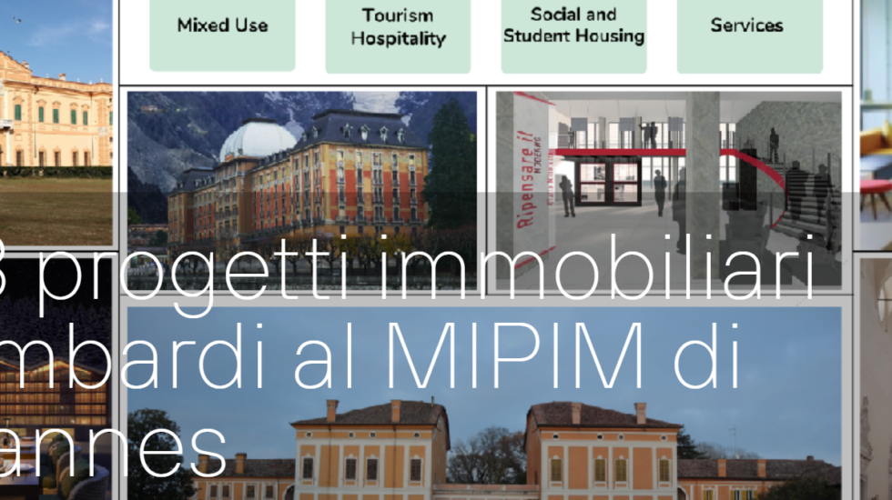 23 Lombardy real estate projects at MIPIM in Cannes